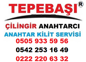 Tepebaşı Anahtarcı Çilingir