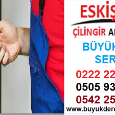 eskişehir çilingir büyükdere